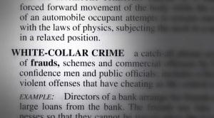 The 10 Most Common White-Collar Crimes